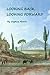 Looking Back, Looking Forward by Daphne Moore