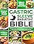 The Complete Gastric Sleeve Bariatric Bible by Patricia Harper