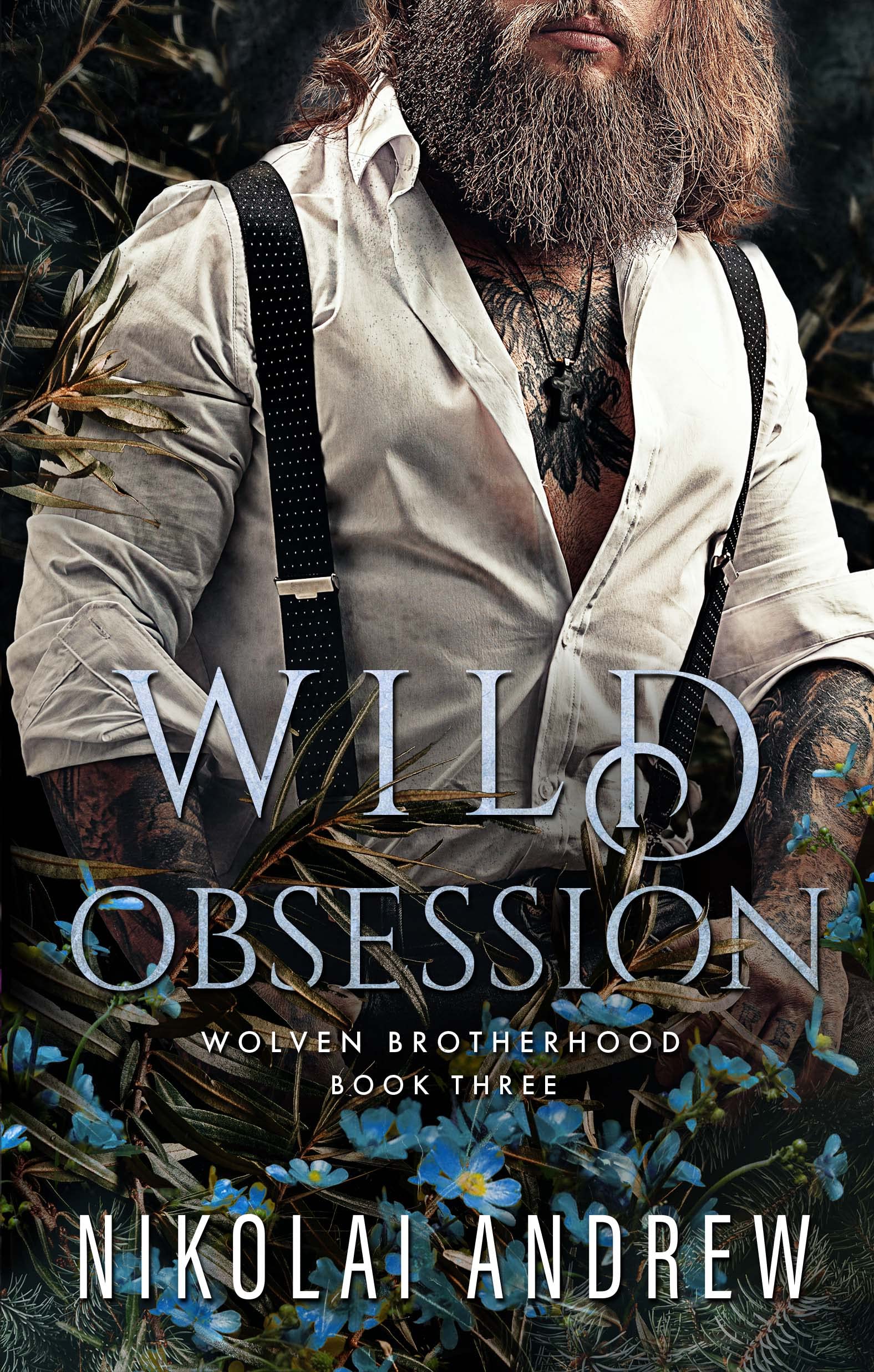 Wild Obsession (Wolven Brotherhood, #3)