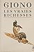 Les Vraies Richesses by Jean Giono