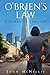 O'Brien's Law: A Romantic Thriller