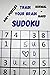 Train Your Brain Sudoku: To...