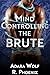 Mind Controlling the Brute (The Mages of Corentin #2)
