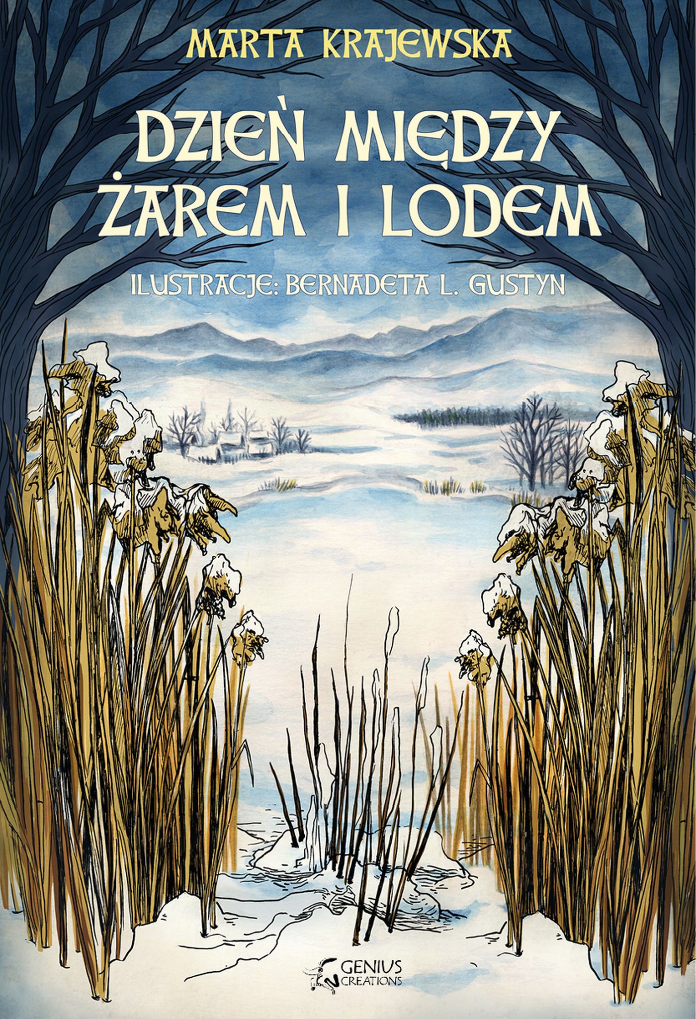 Dzień między żarem i lodem (Wilcza Dolina: Bratmił, #3)
