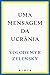 Uma Mensagem da Ucrânia (Portuguese Edition)