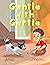 Gentle with Gertie