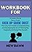 Workbook for Kick Up Some D...
