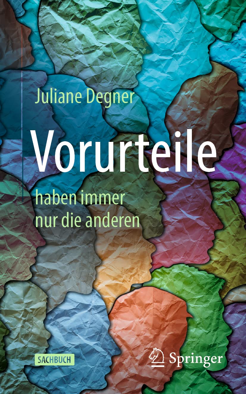 Vorurteile: haben immer nur die anderen (German Edition)