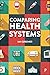 Comparing Health Systems