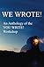WE WROTE! AN ANTHOLOGY OF T...