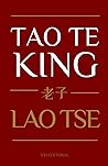 Tao Te King de Lao Tse: Tao Te Ching (Libro Sagrado)