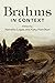 Brahms in Context (Composers in Context)