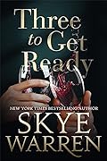 Three to Get Ready (Hughes, #3) 