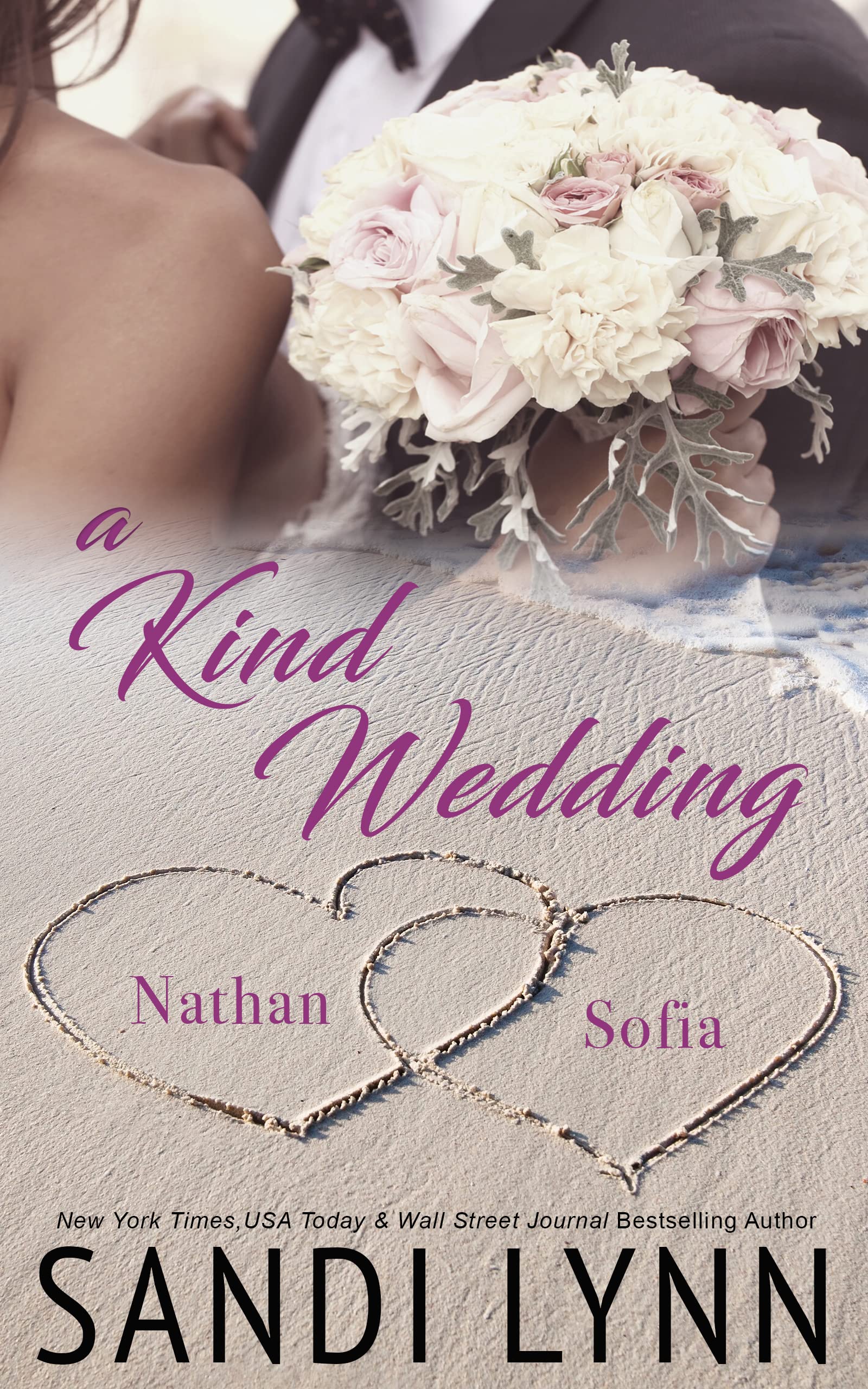 A Kind Wedding: Nathan & Sofia (Kind Brothers #13)