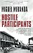 Hostile Participants