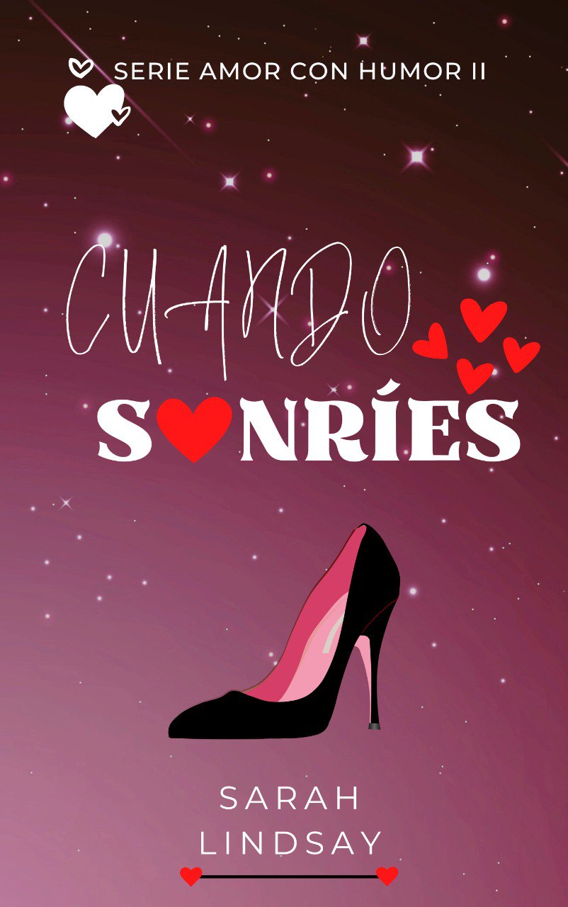 Cuando Sonríes (Kindle Edition)