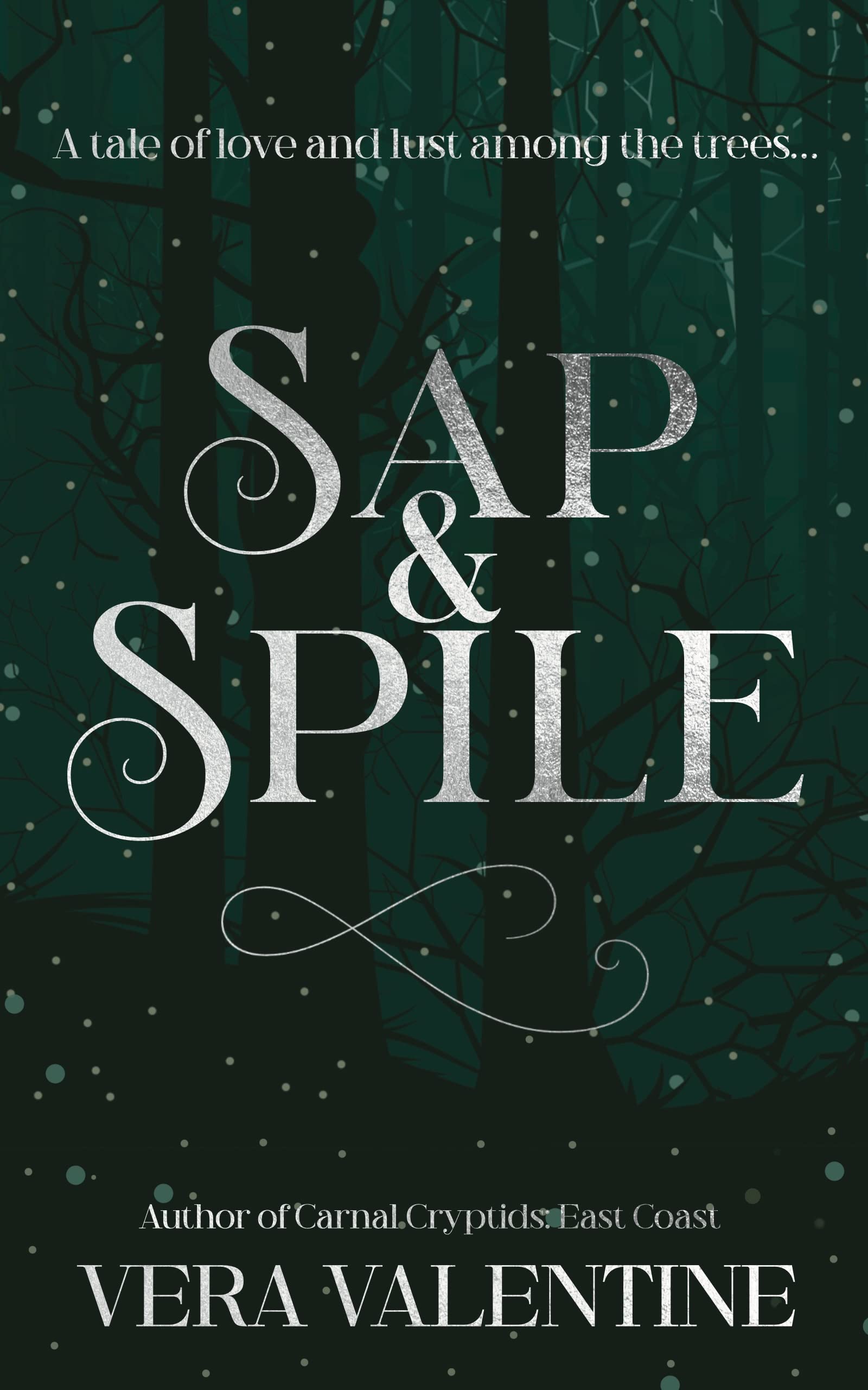 Sap & Spile (Kindle Edition)