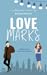 Love Marks by Rachael Harriet