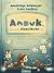 Anouk, dein nächstes Abenteuer ruft! by Hendrikje Balsmeyer