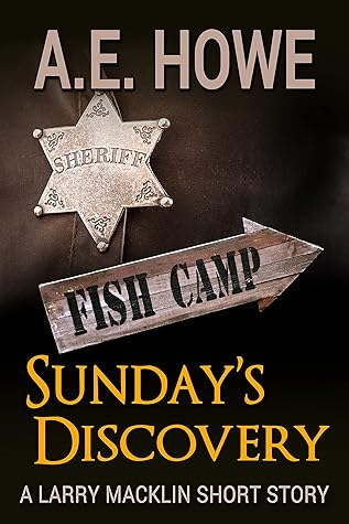 Sunday's Discovery (Larry Macklin Mysteries)