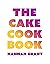 The Cake Cookbook: Have you...