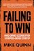 Failing To Win: Hard-earned...