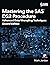 Mastering the SAS DS2 Procedure: Advanced Data-Wrangling Techniques, Second Edition (Hardcover edition)