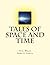 Tales of Space and Time