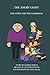The Angry Giant: The Story and the Cookbook