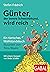 Günter, der innere Schweinehund, wird reich: Ein tierisches Wohlstandsbuch (German Edition)
