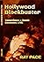 Hollywood Blockbuster: Some...