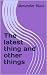 The latest thing and other ...