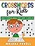 Crosswords for Kids: Best P...