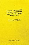 Seven Thoughts Ev...