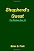 Shepherd's Quest: The Broken Key #1