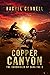 Copper Canyon: The Chronicl...