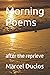 Morning Poems: after the re...