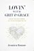 Lovin' With Grit & Grace by Jessica Ronne