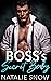 My Boss's Secret Baby by Natalie Snow