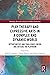 Play Therapy and Expressive Arts in a Complex and Dynamic World: Opportunities and Challenges Inside and Outside the Playroom (Routledge Research in Early Childhood Education)