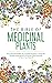 The Bible Of Medicinal Plan...