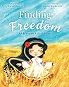 Finding Freedom by Maryna Kariuk