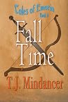 Fall Time (Tales of Emoria, #4) Fall Time (Tales of Emoria, #4)