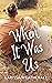 When It Was Us (Sage Hill B...