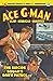 Ace G-Man #6: The Suicide S...