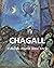 Chagall: From Vitebsk to Paris and Beyond