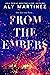 From the Embers
