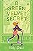 A Green Velvet Secret