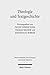 Theologie und Textgeschichte: Septuaginta und Masoretischer Text als Äusserungen theologischer Reflexion (Wissenschaftliche Untersuchungen zum Neuen Testament, 407) (German Edition)