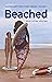 Beached: Stories from the S...